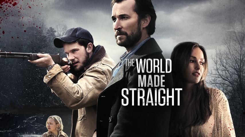 مشاهدة فيلم The World Made Straight (2015) مترجم