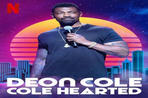 مشاهدة فيلم Deon Cole - Cole Hearted (2019) مترجم