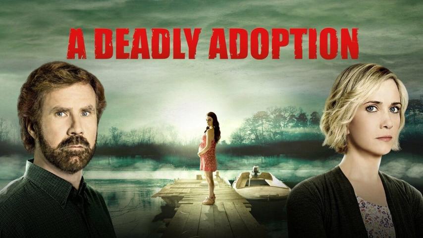 مشاهدة فيلم A Deadly Adoption (2015) مترجم