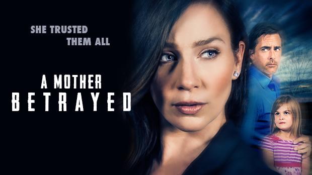 مشاهدة فيلم A Mother Betrayed (2015) مترجم