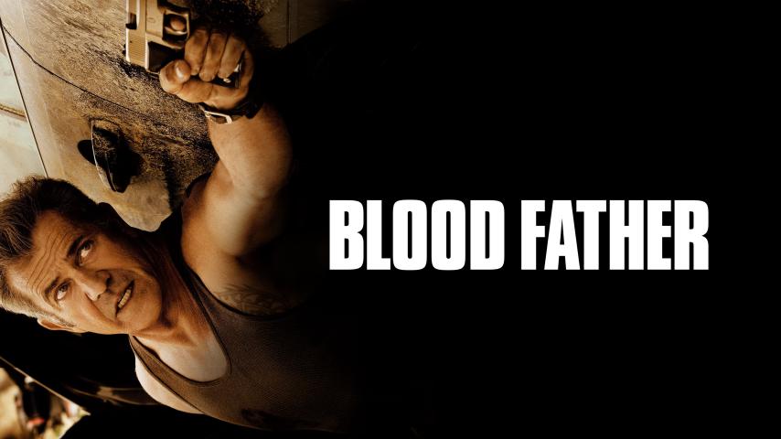 مشاهدة فيلم Blood Father 2016 مترجم