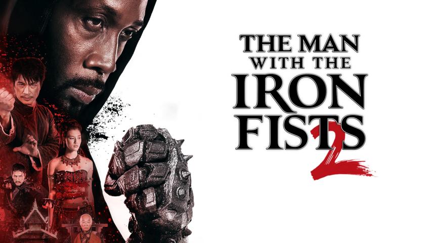 مشاهدة فيلم The Man with the Iron Fists 2 2015 مترجم