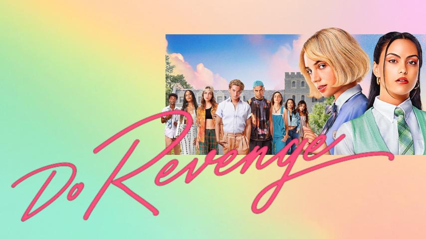 مشاهدة فيلم Do Revenge (2022) مترجم