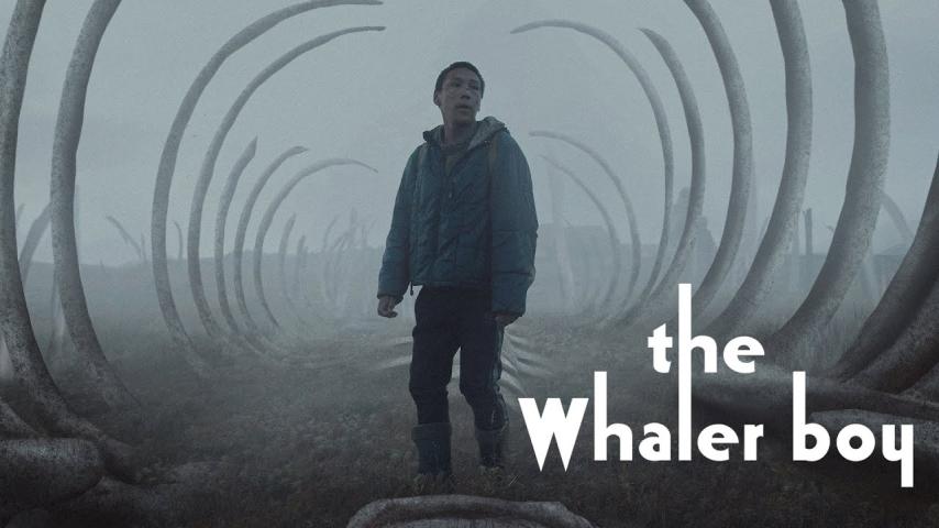 مشاهدة فيلم The Whaler Boy (2020) مترجم