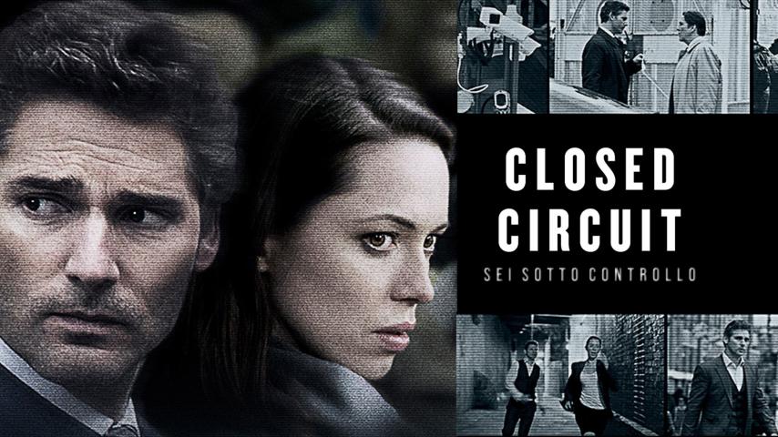 مشاهدة فيلم Closed Circuit (2013) مترجم