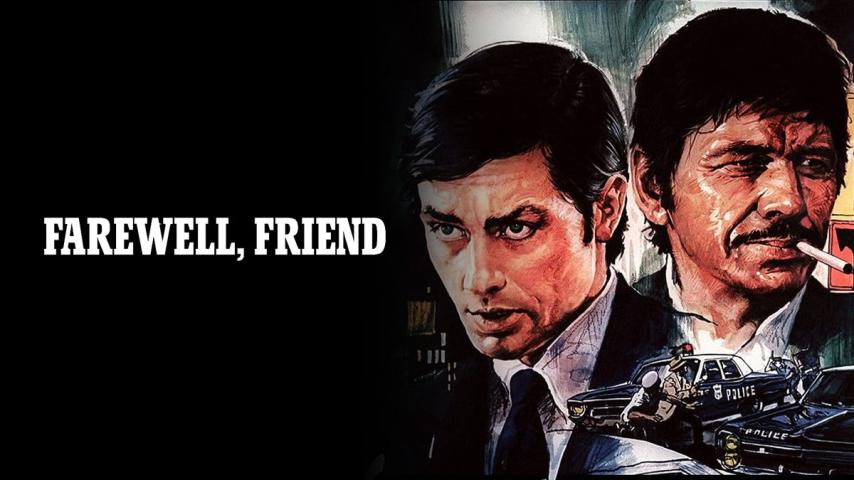 مشاهدة فيلم Farewell, Friend (1968) مترجم