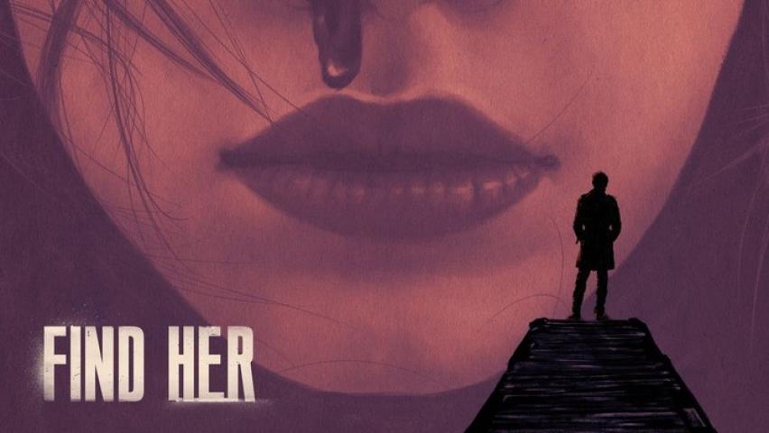 مشاهدة فيلم Find Her 2022 مترجم