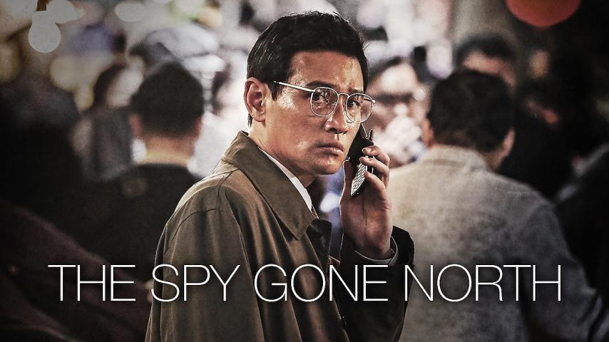 مشاهدة فيلم The Spy Gone North (2018) مترجم