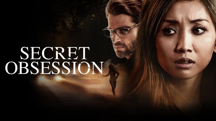 مشاهدة فيلم Secret Obsession (2019) مترجم