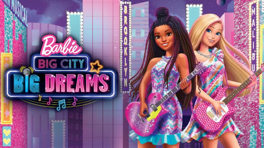 مشاهدة فيلم Barbie: Big City, Big Dreams (2021) مترجم