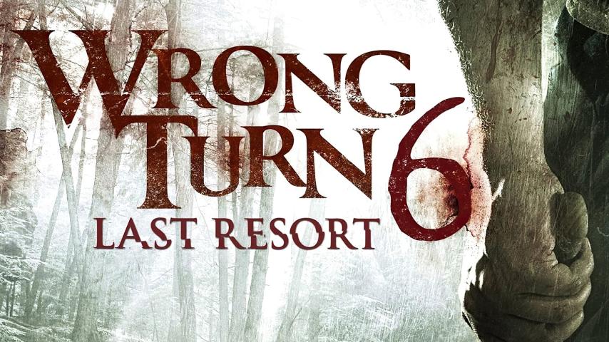 مشاهدة فيلم Wrong Turn 6: Last Resort 2014 مترجم