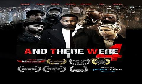 مشاهدة فيلم And There Were 4 (2017) مترجم