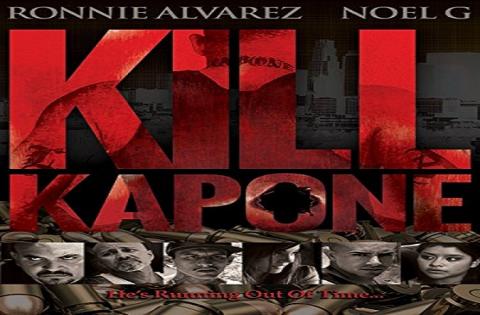 مشاهدة فيلم Kill Kapone (2014) مترجم