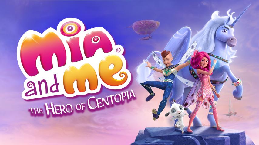 مشاهدة فيلم Mia and Me: The Hero of Centopia 2022 مترجم