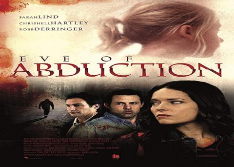 مشاهدة فيلم Eve of Abduction (2018) مترجم