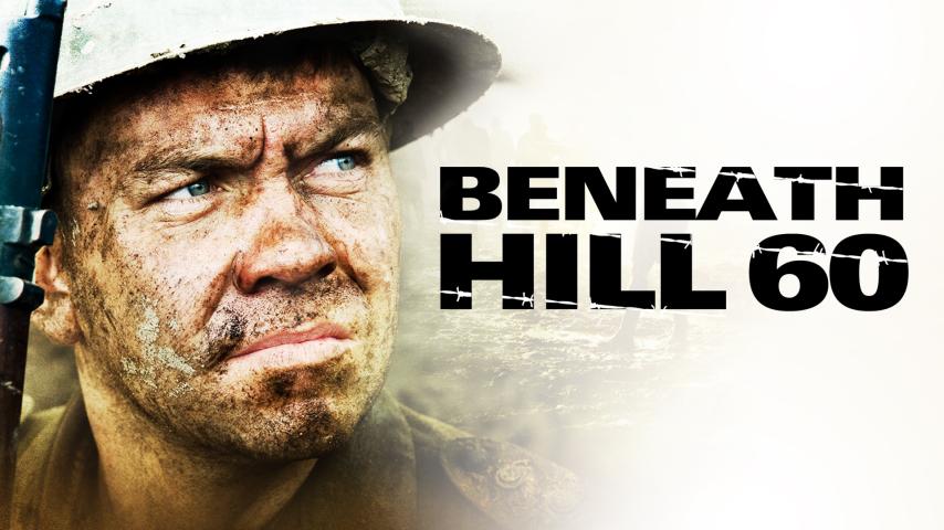 مشاهدة فيلم Beneath Hill 60 (2010) مترجم