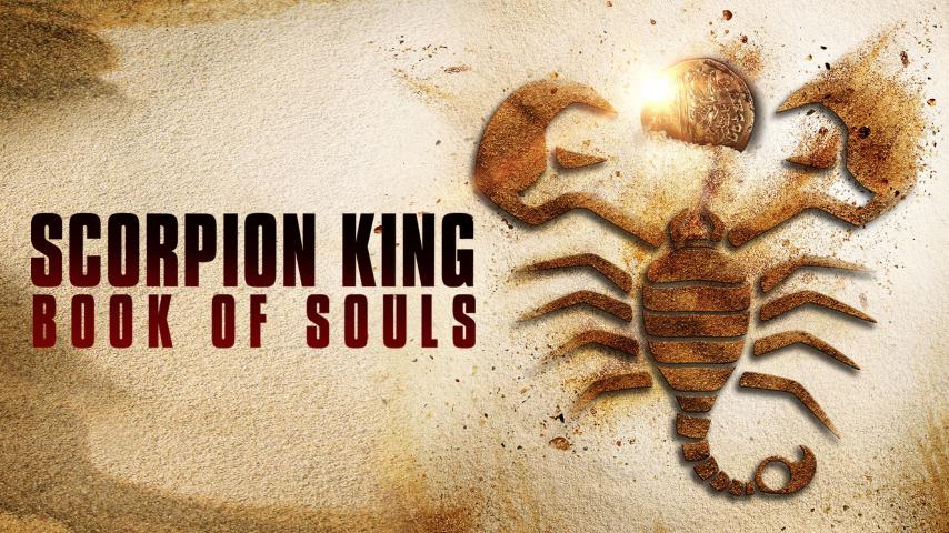 مشاهدة فيلم The Scorpion King Book of Souls (2018) مترجم