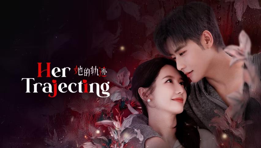 مسلسل Her Trajecting الحلقة 1 مترجمة