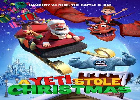 مشاهدة فيلم A Yeti Stole Christmas (2018) مترجم