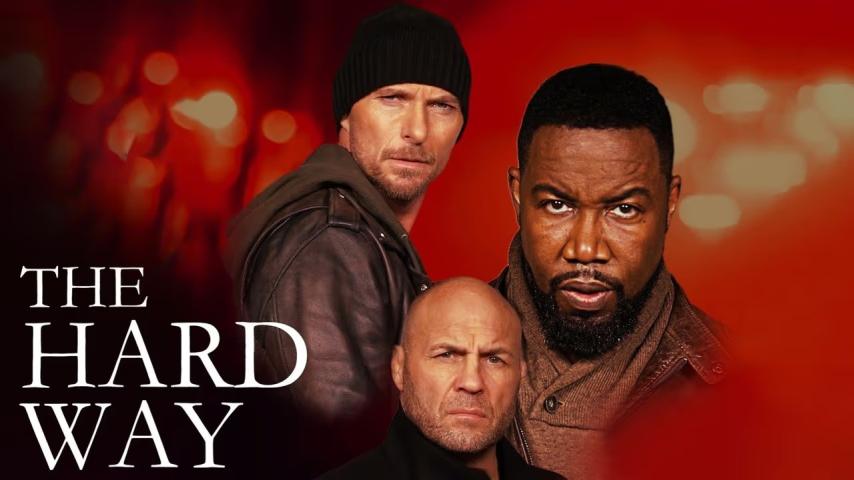 مشاهدة فيلم The Hard Way (2019) مترجم