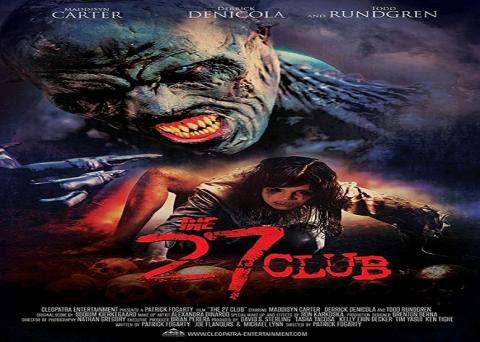 مشاهدة فيلم The 27 Club (2019) مترجم