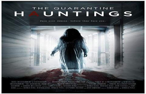 مشاهدة فيلم The Quarantine Hauntings (2015) مترجم