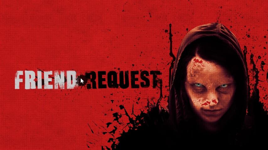 مشاهدة فيلم Friend Request (2016) مترجم