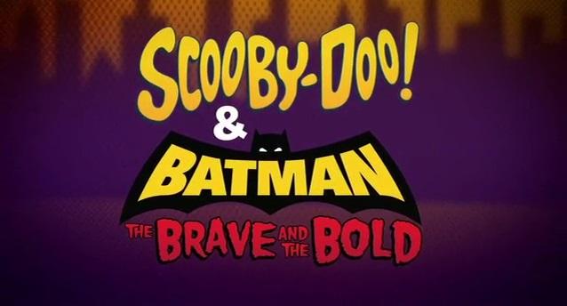 مشاهدة فيلم Scooby-Doo & Batman: the Brave and the Bold (2018) مترجم