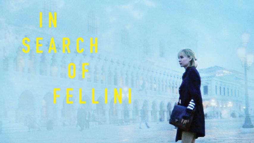 مشاهدة فيلم In Search of Fellini (2017) مترجم