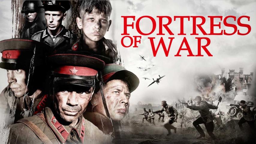 مشاهدة فيلم Fortress of War (2010) مترجم
