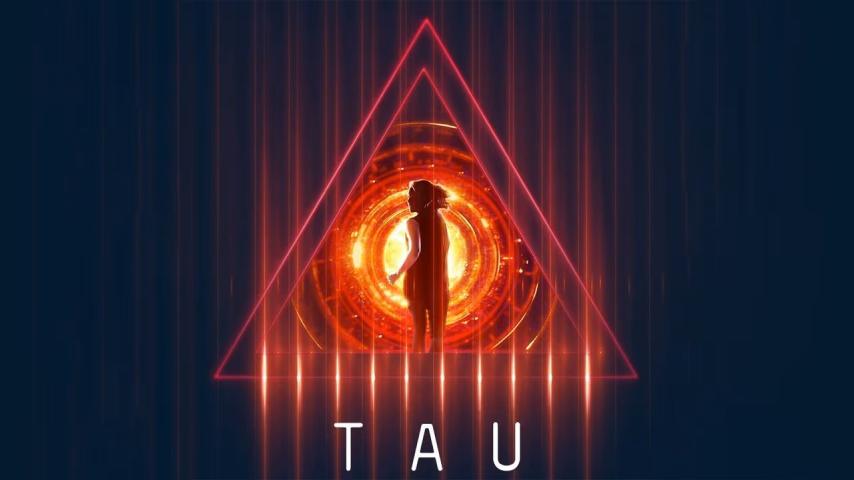 مشاهدة فيلم Tau (2018) مترجم