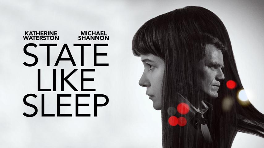 مشاهدة فيلم State Like Sleep (2018) مترجم