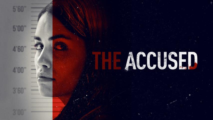 مشاهدة فيلم The Accused (2018) مترجم