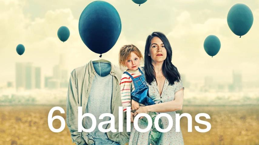 مشاهدة فيلم 6 Balloons (2018) مترجم