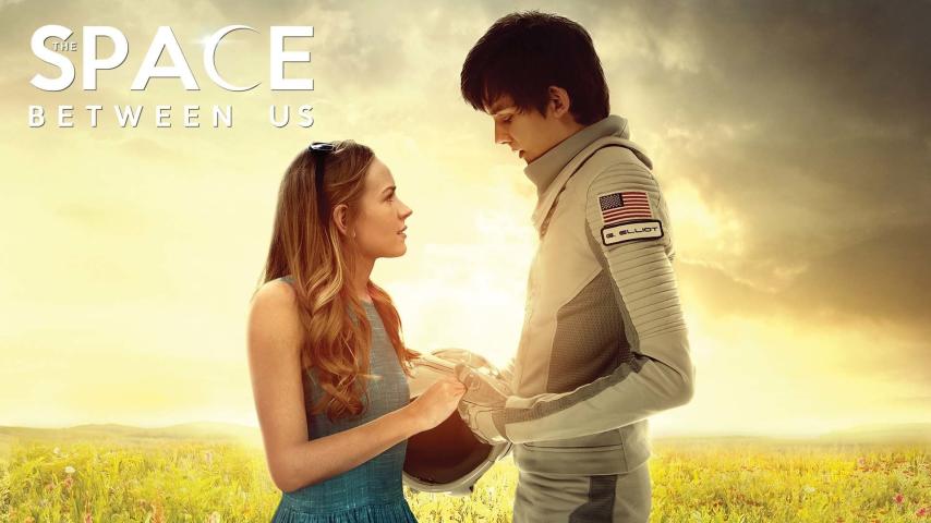 مشاهدة فيلم The Space Between Us (2017) مترجم