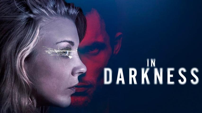 مشاهدة فيلم In Darkness (2018) مترجم