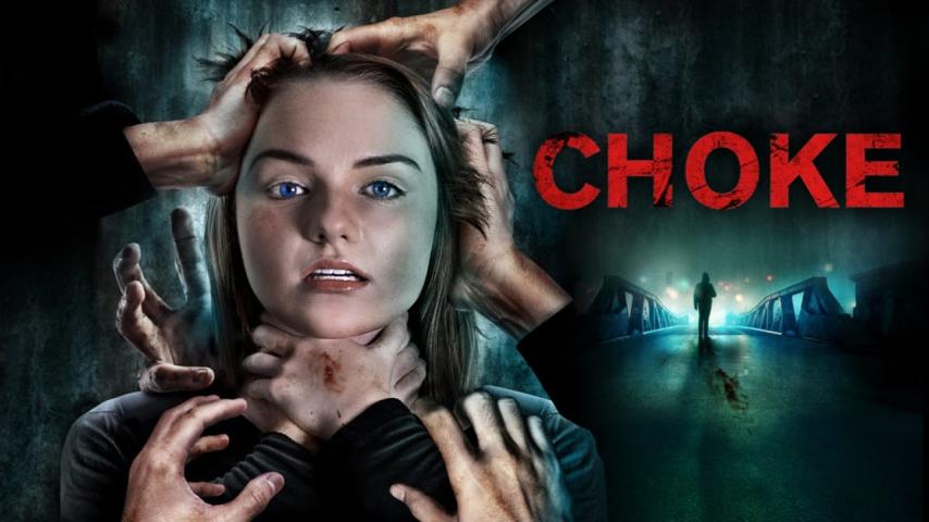 مشاهدة فيلم Choke (2020) مترجم