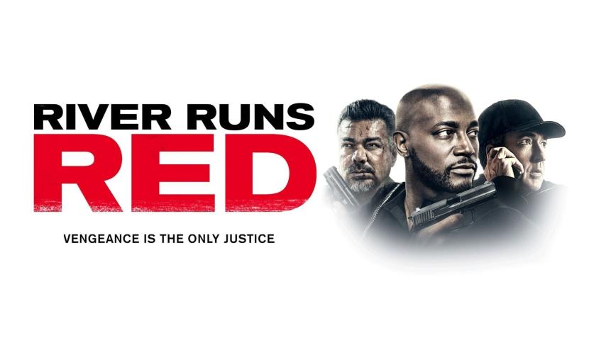 مشاهدة فيلم River Runs Red (2018) مترجم