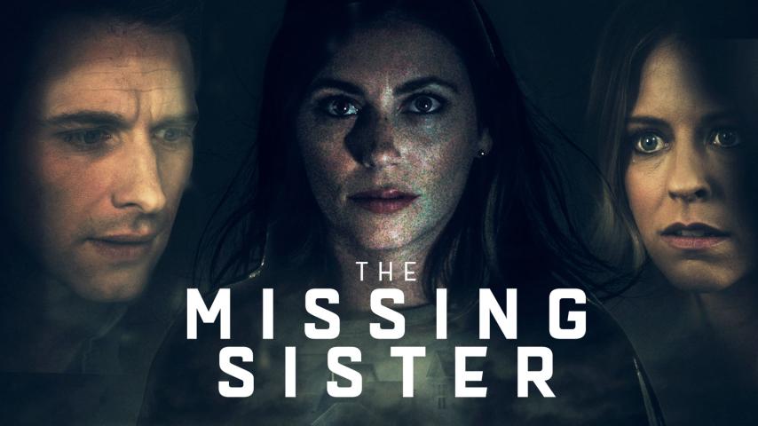 مشاهدة فيلم The Missing Sister (2019) مترجم