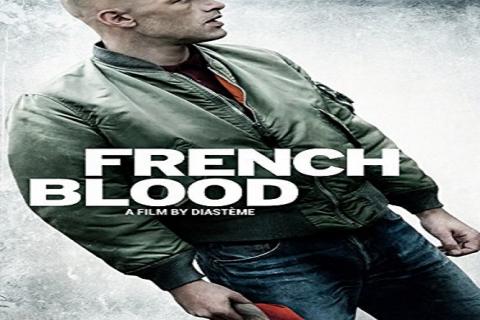 مشاهدة فيلم French Blood (2015) مترجم