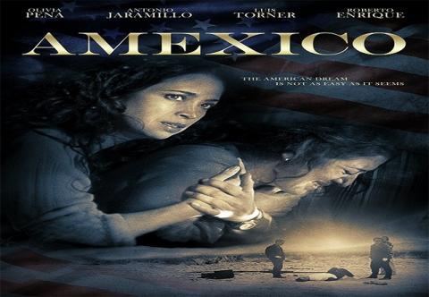 مشاهدة فيلم Amexico (2016) مترجم