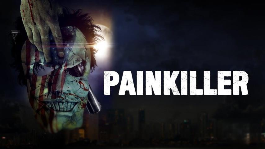 مشاهدة فيلم Painkiller 2021 مترجم