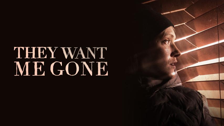 مشاهدة فيلم They Want Me Gone (2022) مترجم