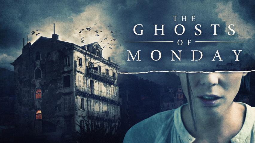 مشاهدة فيلم The Ghosts of Monday (2022) مترجم