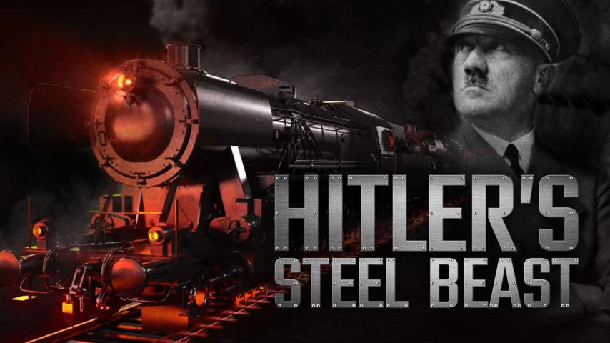 مشاهدة فيلم Hitlers Steel Beast (2017) مترجم