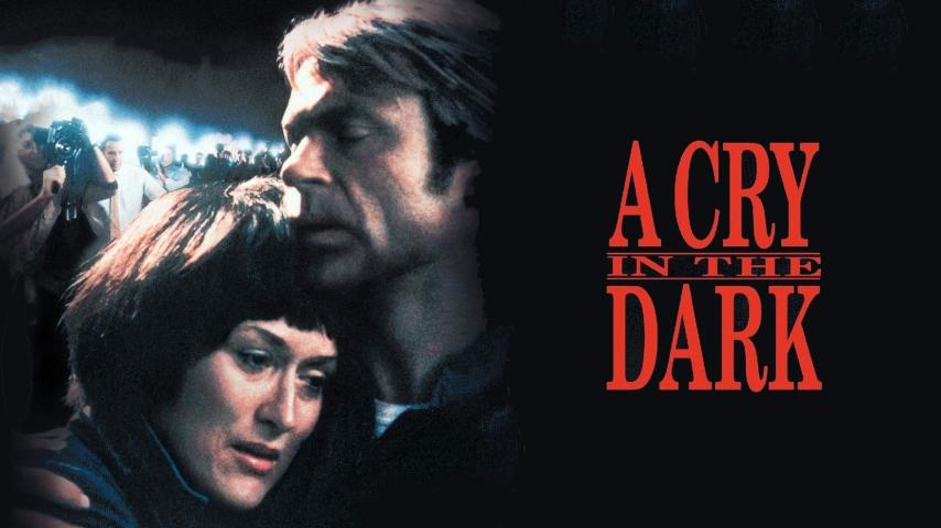 مشاهدة فيلم A Cry in the Dark (1988) مترجم