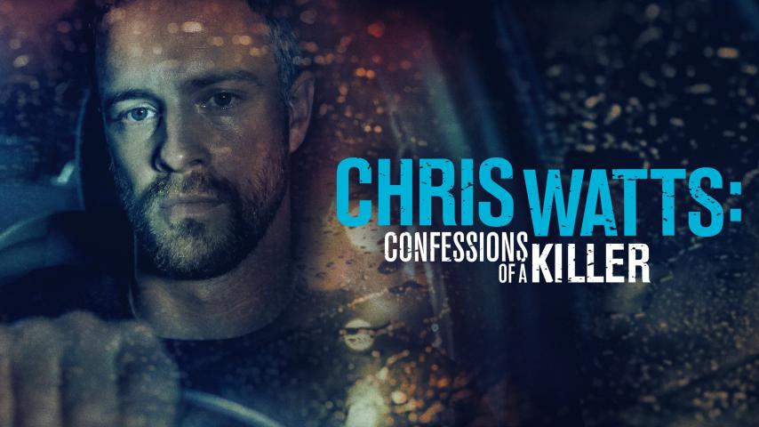 مشاهدة فيلم Chris Watts: Confessions of a Killer (2020) مترجم