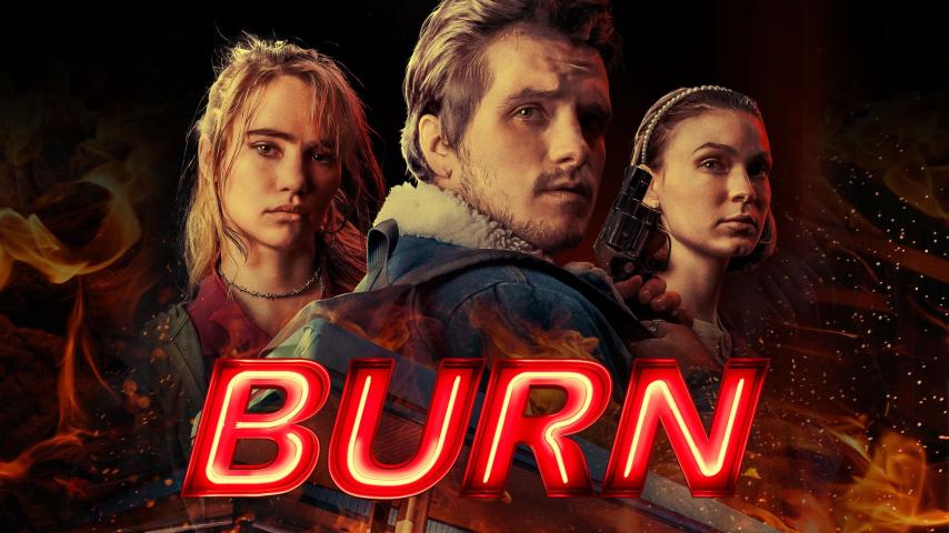 مشاهدة فيلم Burn (2019) مترجم