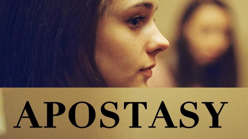 مشاهدة فيلم Apostasy (2017) مترجم