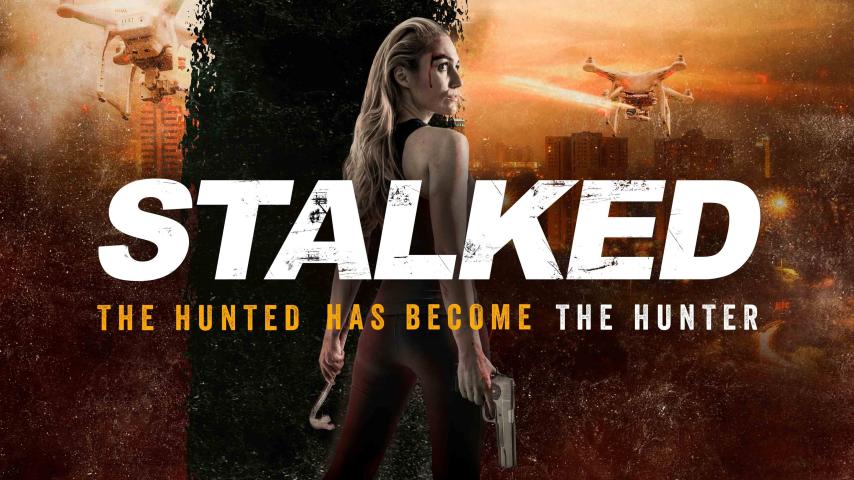 مشاهدة فيلم Stalked (2019) مترجم